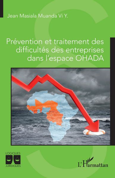 Produktbild: Pr&eacute;vention et traitement des difficult&eacute;s des entreprises dans l'espace OHADA