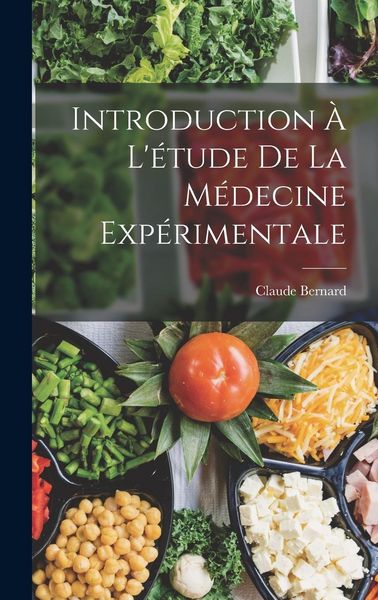Produktbild: Introduction &agrave; l'&eacute;tude de la m&eacute;decine exp&eacute;rimentale
