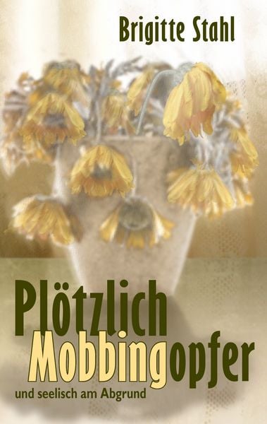 Produktbild: Pl&ouml;tzlich Mobbingopfer