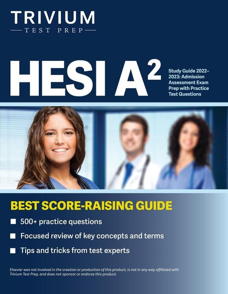 HESI A2 Study Guide 2022-2023