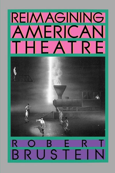 Produktbild: Reimagining American Theatre