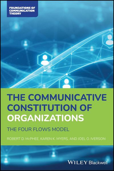 Produktbild: The Communicative Constitution of Organizations