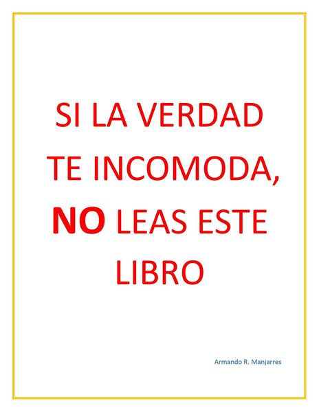 Produktbild: Si la verdad te incomoda, NO leas este libro