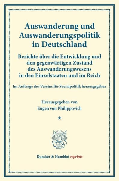 Auswanderung und Auswanderungspolitik in Deutschland., Taschenbuch von , Duncker & Humblot, 9783428172993