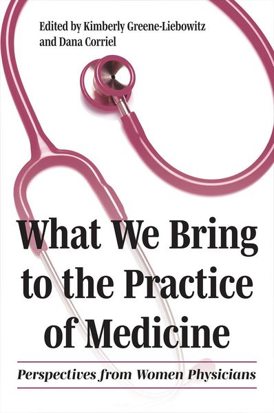 Produktbild: What We Bring to the Practice of Medicine