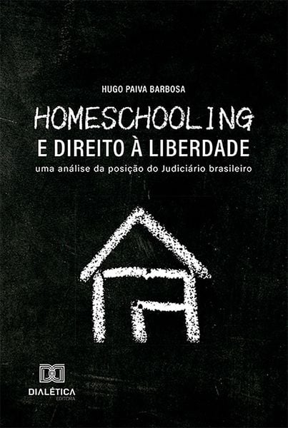 Produktbild: Homeschooling e Direito &agrave; Liberdade