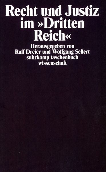 Produktbild: Recht und Justiz im &raquo;Dritten Reich&laquo;