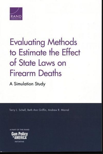 Produktbild: Evaluating Methods to Estimate the Effect of State Laws on Firearm Deaths