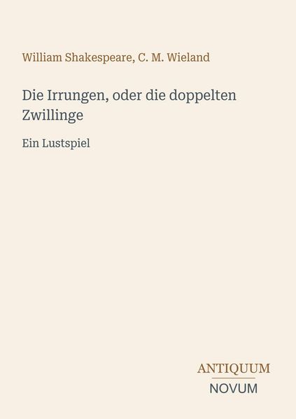 Produktbild: Die Irrungen, oder die doppelten Zwillinge