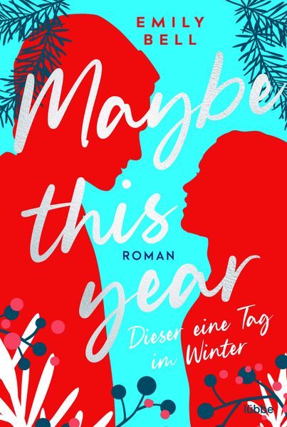 Produktbild: Maybe this year - Dieser eine Tag im Winter