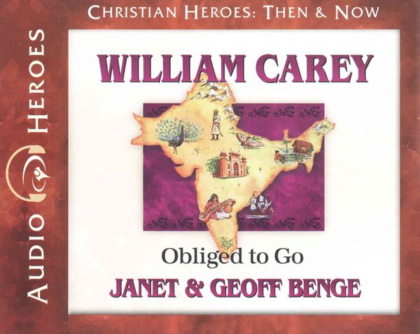 Produktbild: William Carey: Obliged to Go
