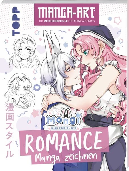 Romance Manga zeichnen, Taschenbuch von Mongi, Frechverlag GmbH, 9783735880871