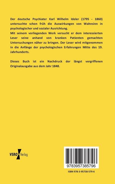 Produktbild: Der Wahnsinn in seiner psychologischen und sozialen Bedeutung, erl&auml;utert durch Krankengeschichten