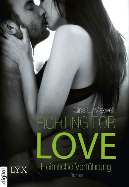 Produktbild: Fighting for Love - Heimliche Verf&uuml;hrung