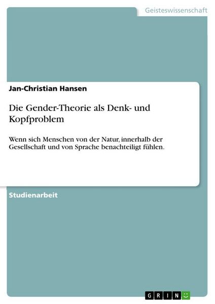 Produktbild: Die Gender-Theorie als Denk- und Kopfproblem