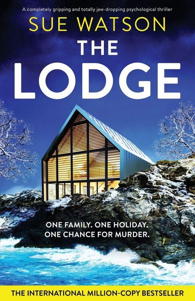 The Lodge, Taschenbuch von Sue Watson, Bookouture, 9781837904419