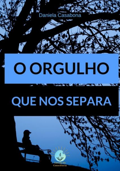 Produktbild: O Orgulho Que Nos Separa