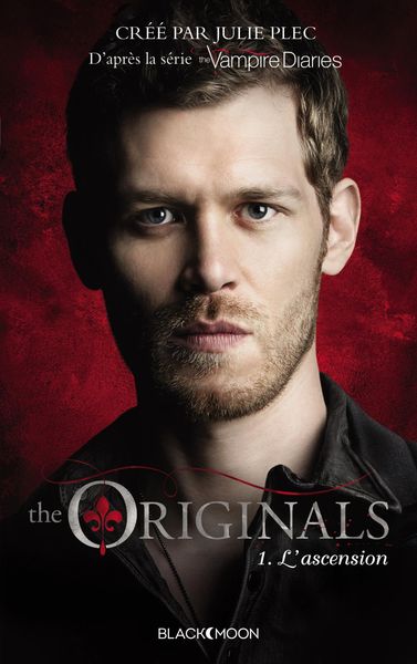 Produktbild: The Originals - Tome 1 - L'ascension