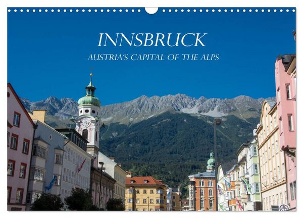 Produktbild: Innsbruck - Austria&lsquo;s capital of the alps (Wall Calendar 2026 DIN A3 landscape), CALVENDO 12 Month Wall Calendar