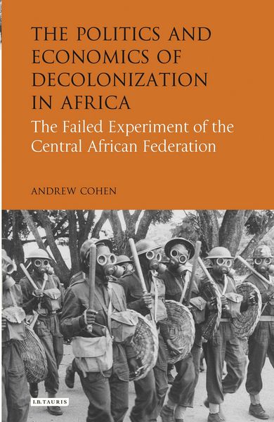 Produktbild: The Politics and Economics of Decolonization in Africa