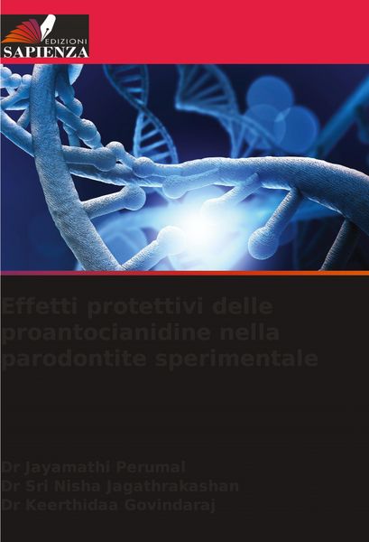 Produktbild: Effetti protettivi delle proantocianidine nella parodontite sperimentale