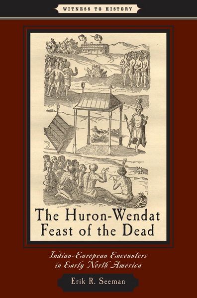 Produktbild: Huron-Wendat Feast of the Dead