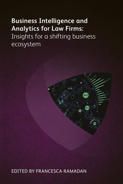 Produktbild: Business Intelligence and Analytics for Law Firms