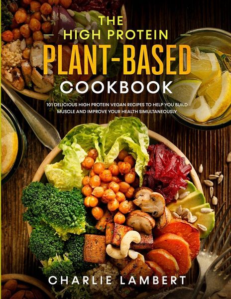 Produktbild: The High Protein Plant-Based Cookbook