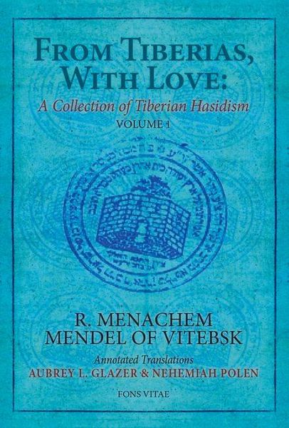 Produktbild: From Tiberias, with Love: A Collection of Tiberian Hasidism