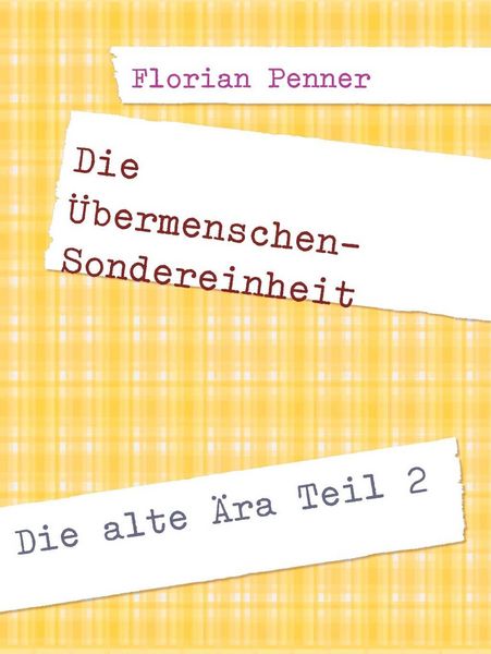 Produktbild: Die &Uuml;bermenschen-Sondereinheit
