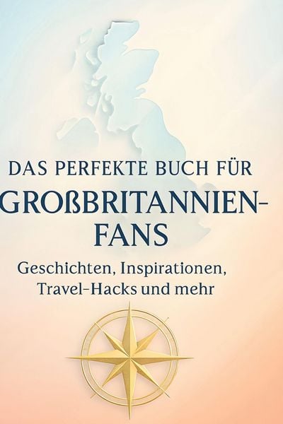 Produktbild: Das perfekte Buch f&uuml;r Gro&szlig;britannien-Fans