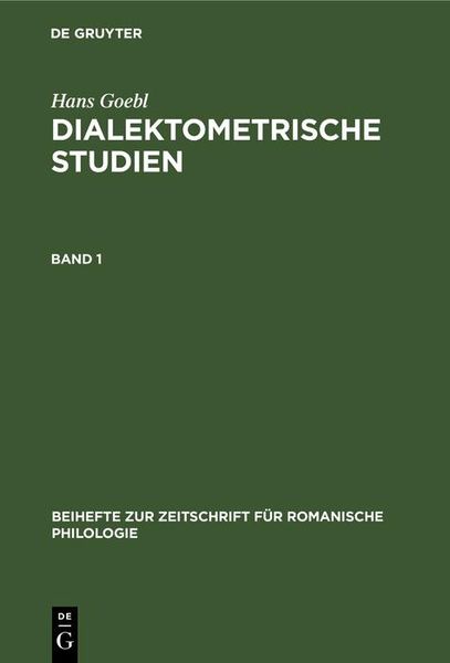 Produktbild: Hans Goebl: Dialektometrische Studien. Band 1