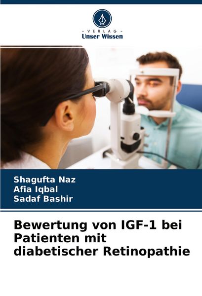 Produktbild: Bewertung von IGF-1 bei Patienten mit diabetischer Retinopathie