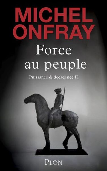 Produktbild: Onfray, M: Force au peuple