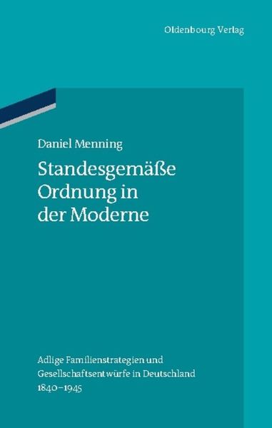 Produktbild: Standesgem&auml;&szlig;e Ordnung in der Moderne