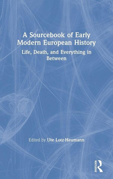 Produktbild: A Sourcebook of Early Modern European History