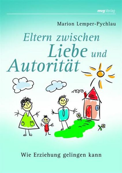 Produktbild: Eltern zwischen Liebe und Autorit&auml;t