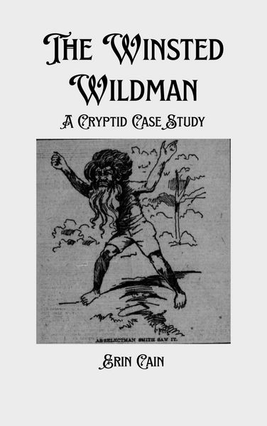 Produktbild: The Winsted Wildman: A Cryptid Case Study