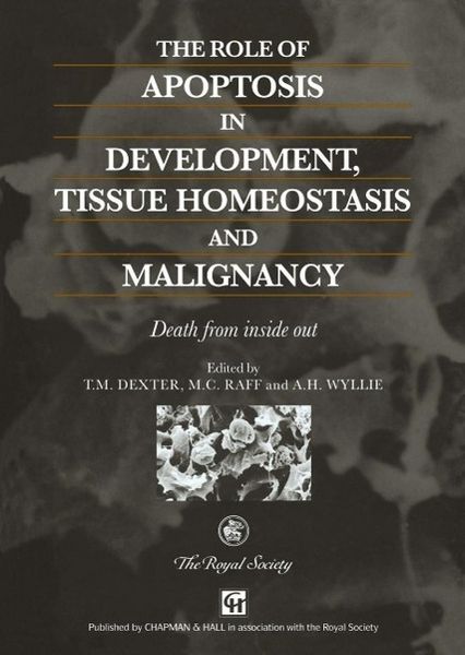 Produktbild: The Role of Apoptosis in Development, Tissue Homeostasis and Malignancy