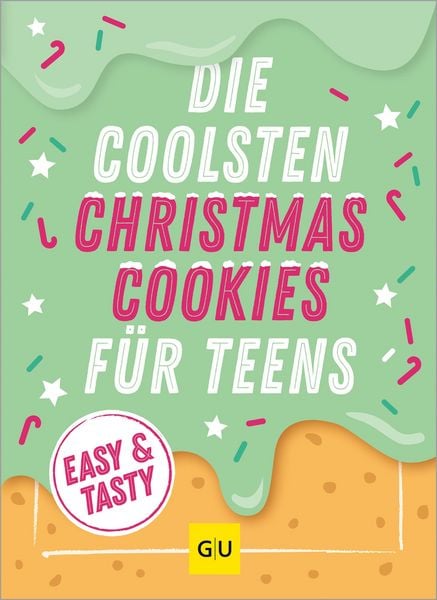 Produktbild: Die coolsten Christmas Cookies f&uuml;r Teens