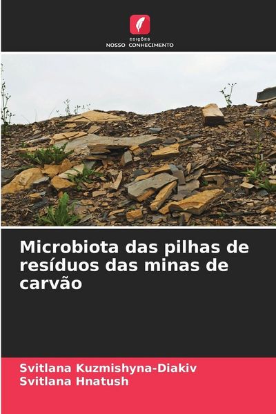 Produktbild: Microbiota das pilhas de res&iacute;duos das minas de carv&atilde;o