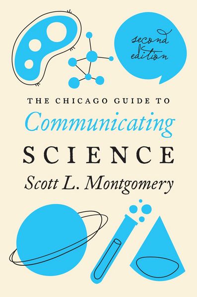 Produktbild: The Chicago Guide to Communicating Science