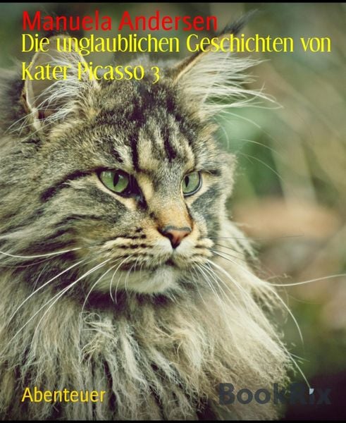 Produktbild: Die unglaublichen Geschichten von Kater Picasso 3