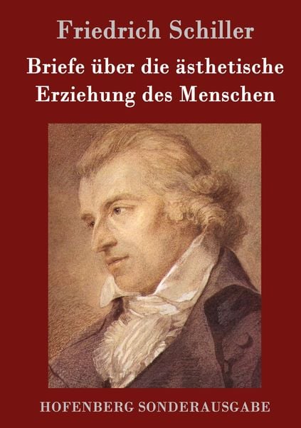 Produktbild: Briefe &uuml;ber die &auml;sthetische Erziehung des Menschen