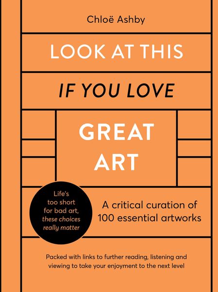 Produktbild: Ashby, C: Look At This If You Love Great Art
