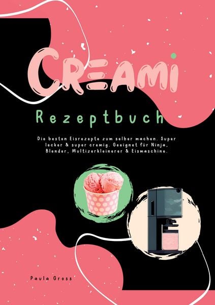 Produktbild: CREAMI Rezeptbuch