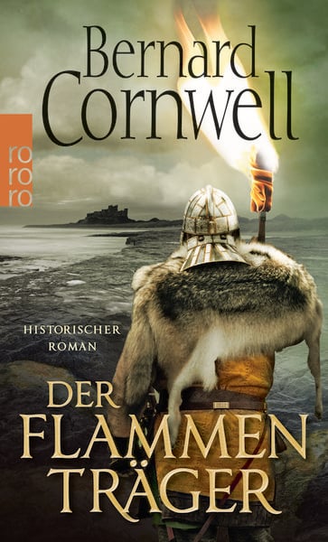 Der Flammenträger, Taschenbuch von Bernard Cornwell, Rororo