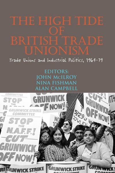 Produktbild: The High Tide of British Trade Unionism