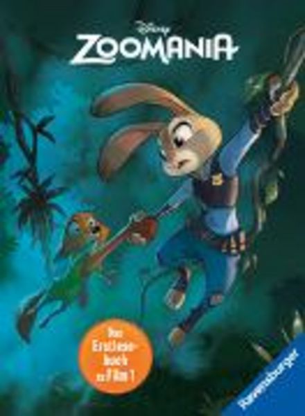 Disney Zoomania - Das offizielle Erstlesebuch zu Film 1, Gebundene Ausgabe von Sandra Hohenstein, Ravensburger Verlag GmbH, 9783473498420