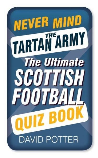 Produktbild: Never Mind the Tartan Army